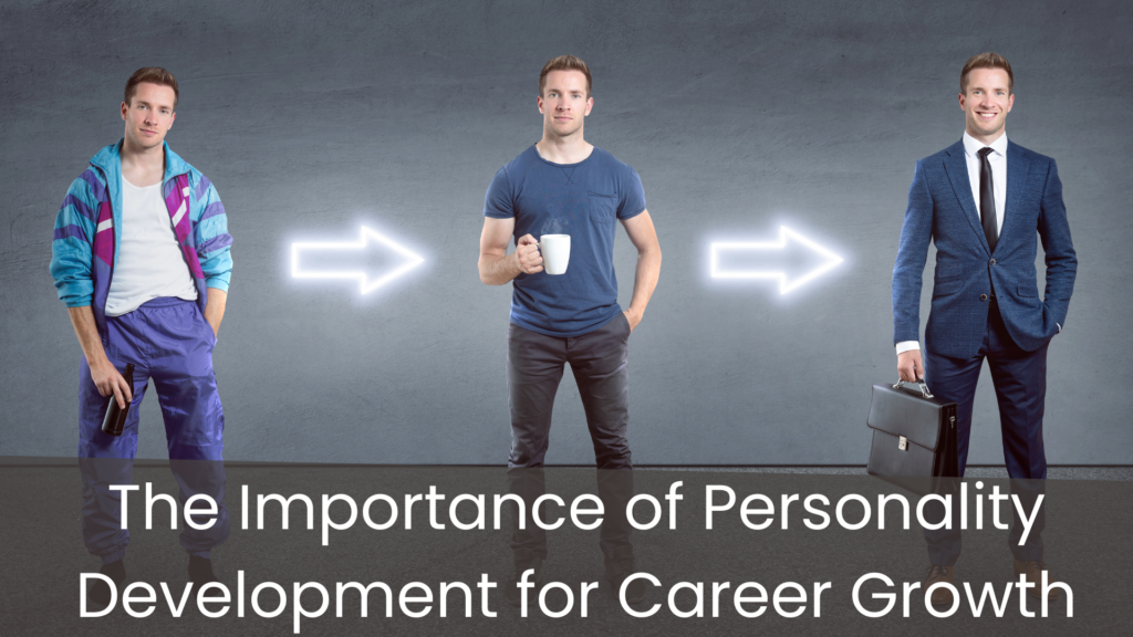 importance of personality development